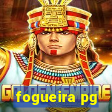 fogueira pg